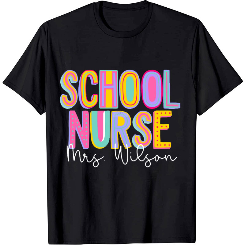 Personalised School Nursing Lover Nurse T-shirt