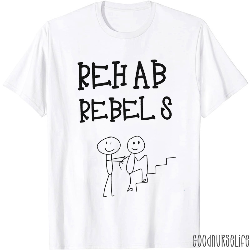 Rehab Rebels T-Shirt
