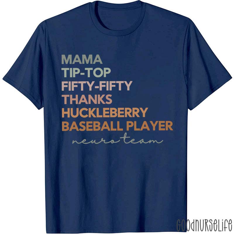 Personalized My Team Mama Tip-Top Nurse T-Shirt
