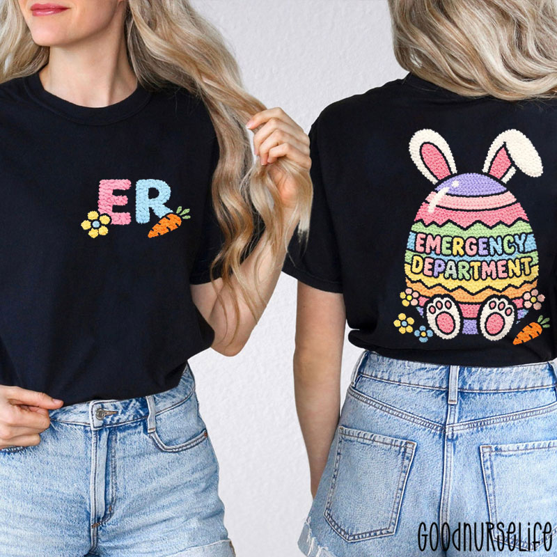 Emergency Department Easter Vibe Two Sided T-Shirt