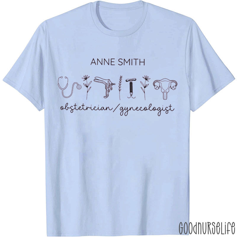 Personalized Obstetrician Gynecologist Women Health T-shirt
