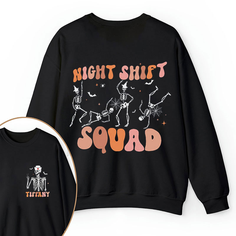 Personalized Night Shift Squad Nurse Two Sided Sweatshirt