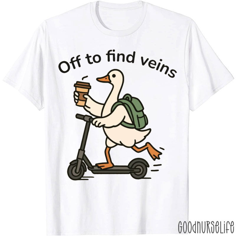 Off To Find Veins Nurse T-Shirt