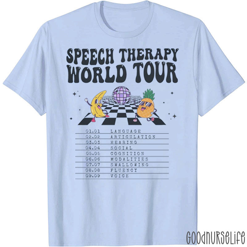 Speech Therapy World Tour Nurse T-Shirt