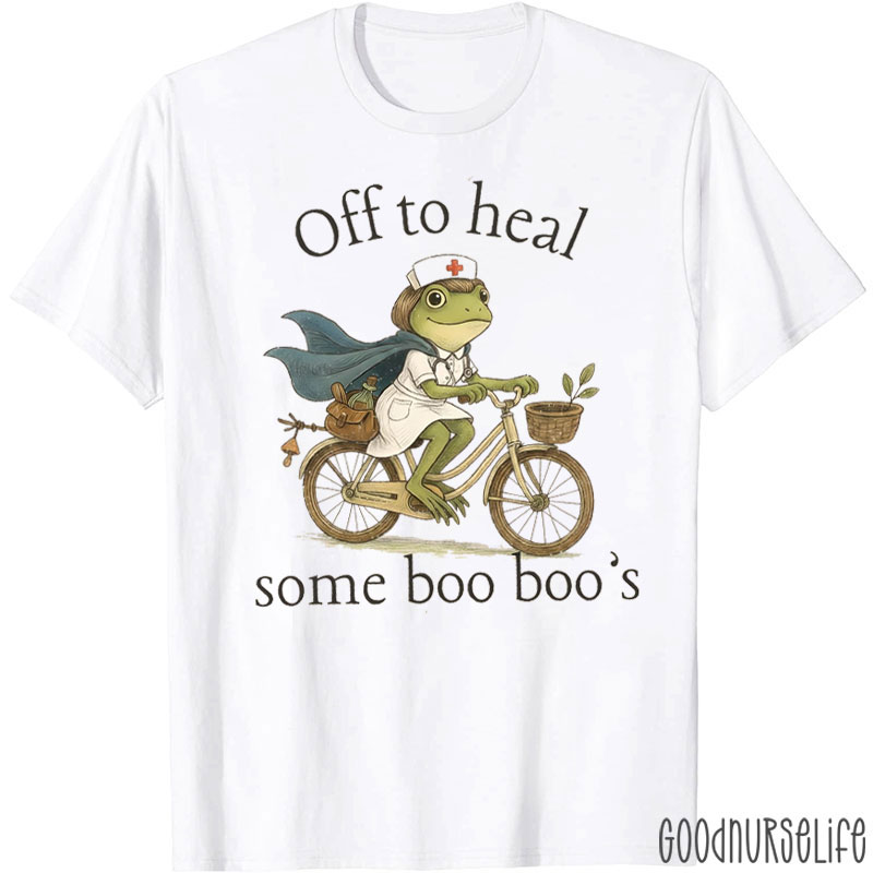 Funny Meme Off To Heal Some Boo Boo's Nurse T-shirt