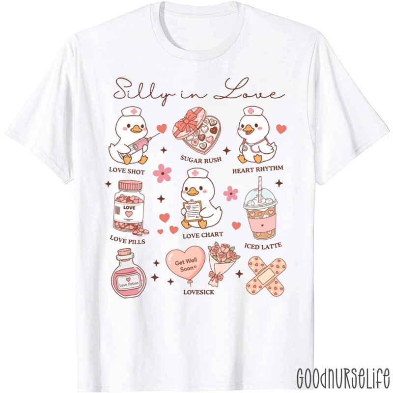 Silly In Love Nurse T-shirt