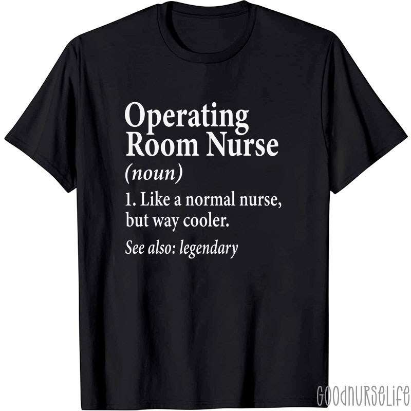 Operating Room Nurse T-Shirt