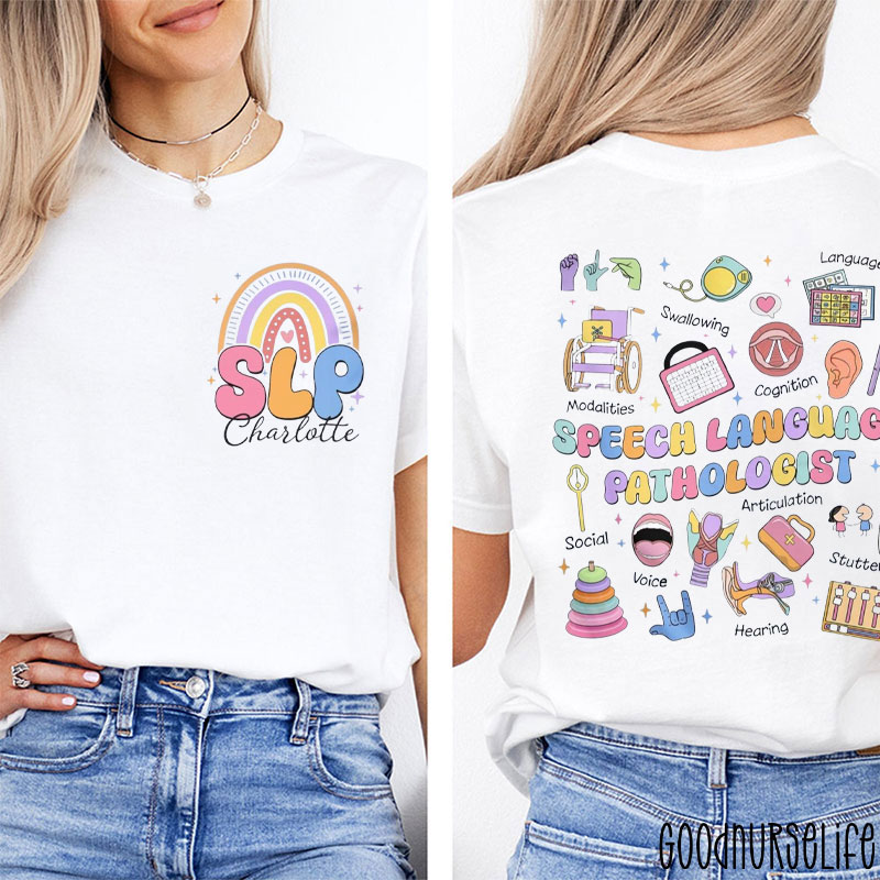 Personalized Speech Language Pathologist Two Sided T-Shirt