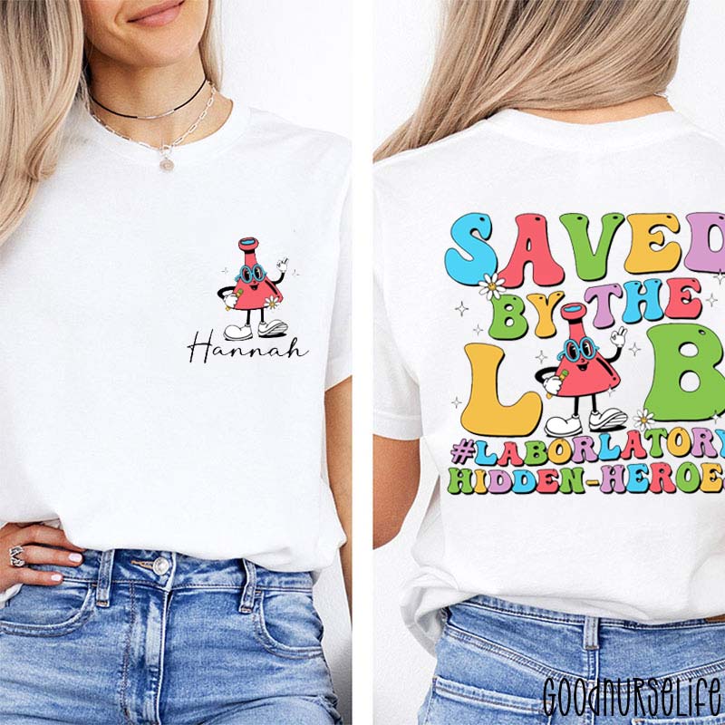 Personalized Saved By The Lab Nurse Two Sided T-Shirt