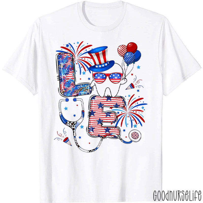 Funny Love Dental Assistant 4th Of July Dental T-Shirt