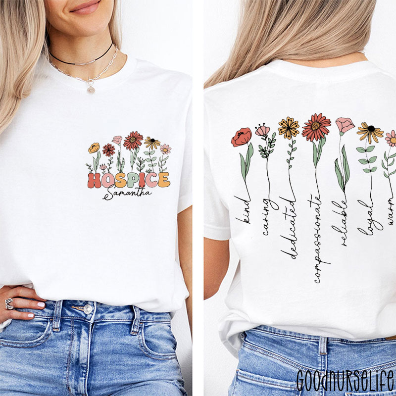 Personalized Kind Caring Loyal Hospice Nurse Two Sided T-Shirt