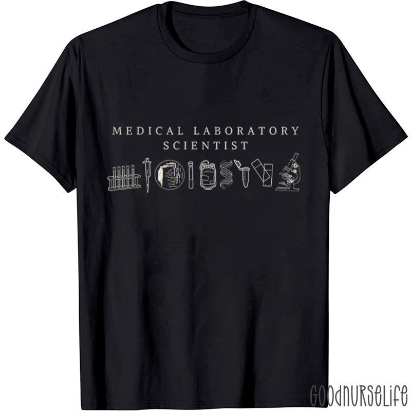 Medical Laboratory Scientist Nurse T-Shirt