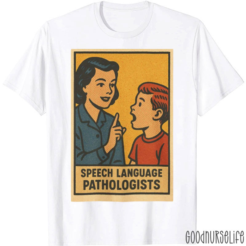 Funny Speech Language Pathologists T-Shirt