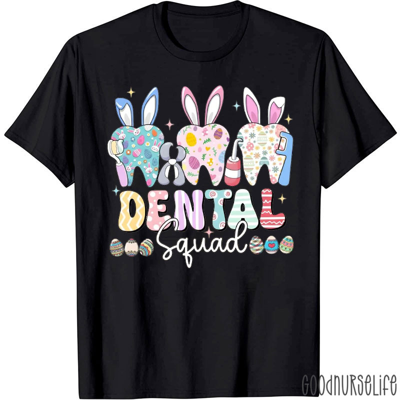 Dental Squad Floral Easter Teeth T-shirt