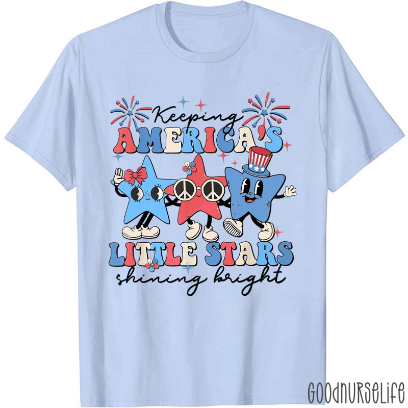 Keeping America's Little Stars Shining Bright Nurse T-Shirt