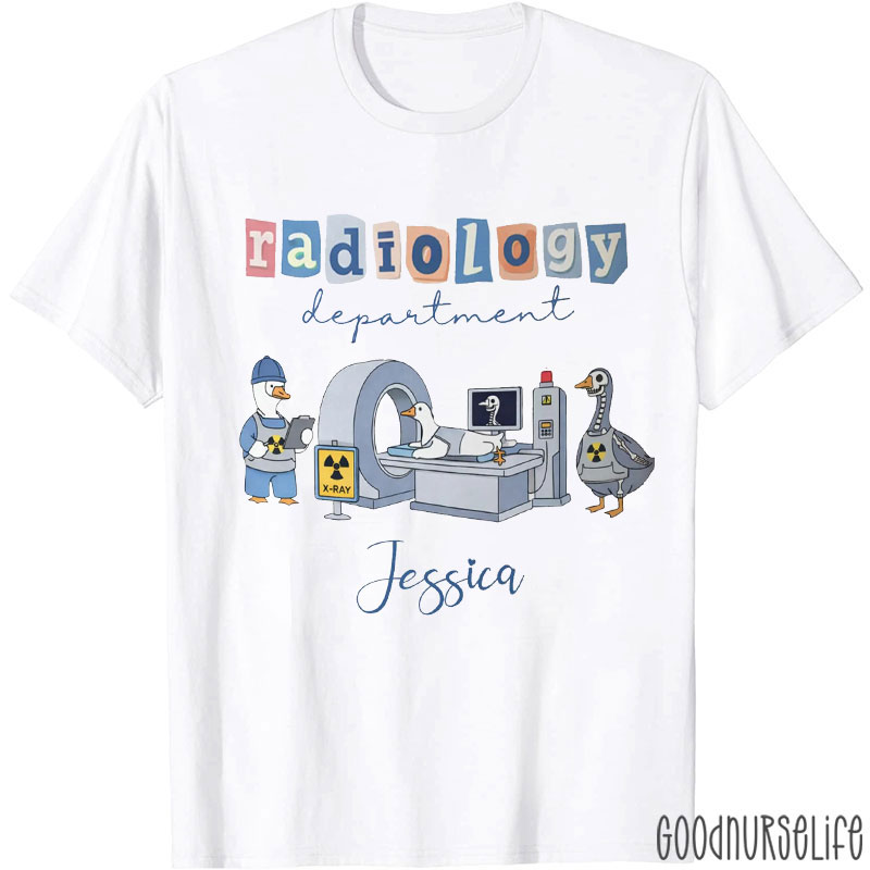 Personalized Name Silly Goose In Radiology Department T-shirt