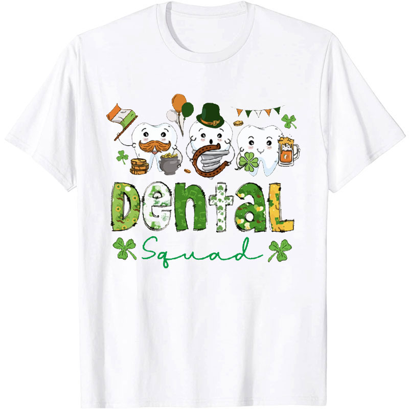 Dental Squad Nurse T-Shirt