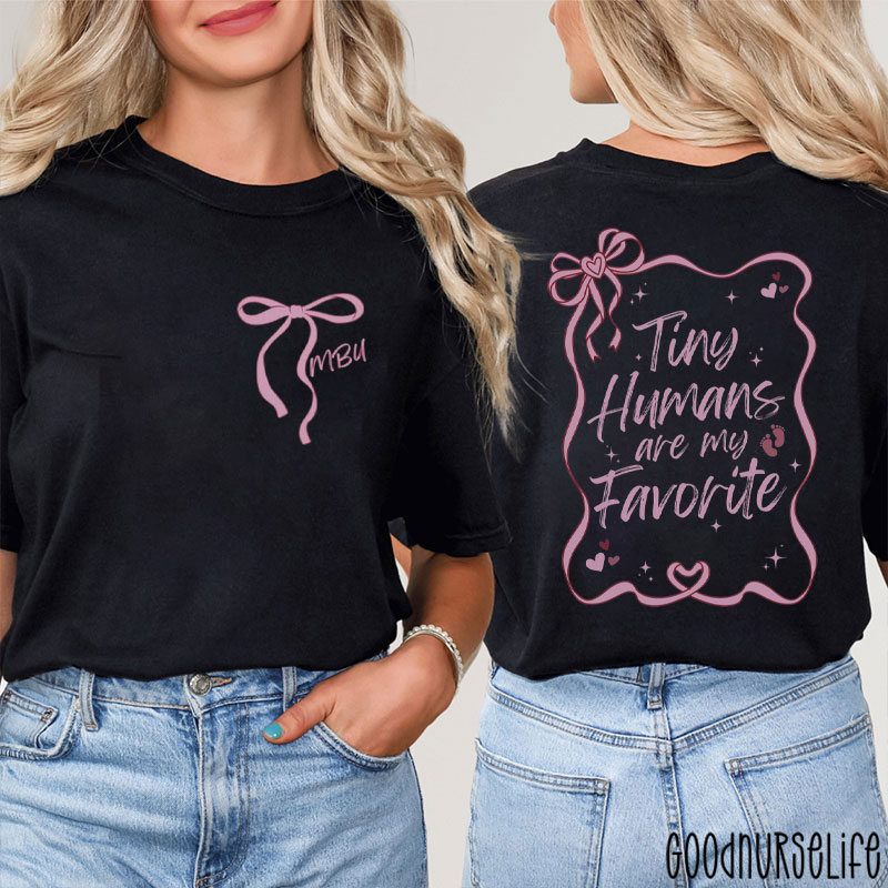 Personalized Tiny Humans Are My Favorite Nurse Two Sided T-Shirt