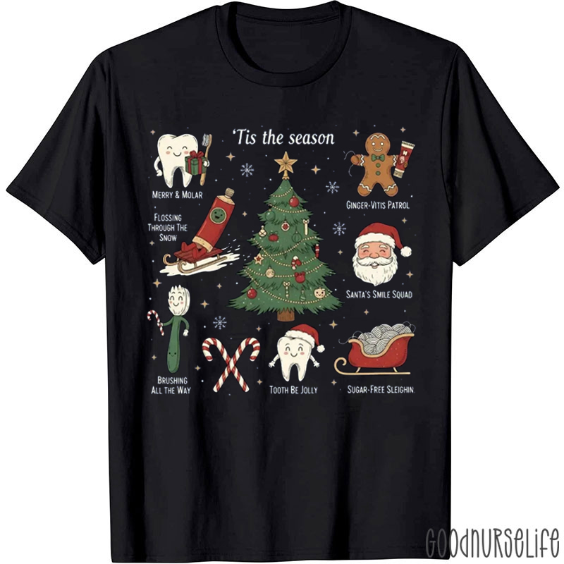 Tis The Season Tooth Be Jolly T-Shirt