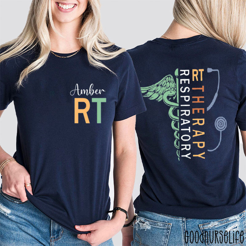 Personalized RT Respiratory Therapy Stethoscope Two Sided T-Shirt