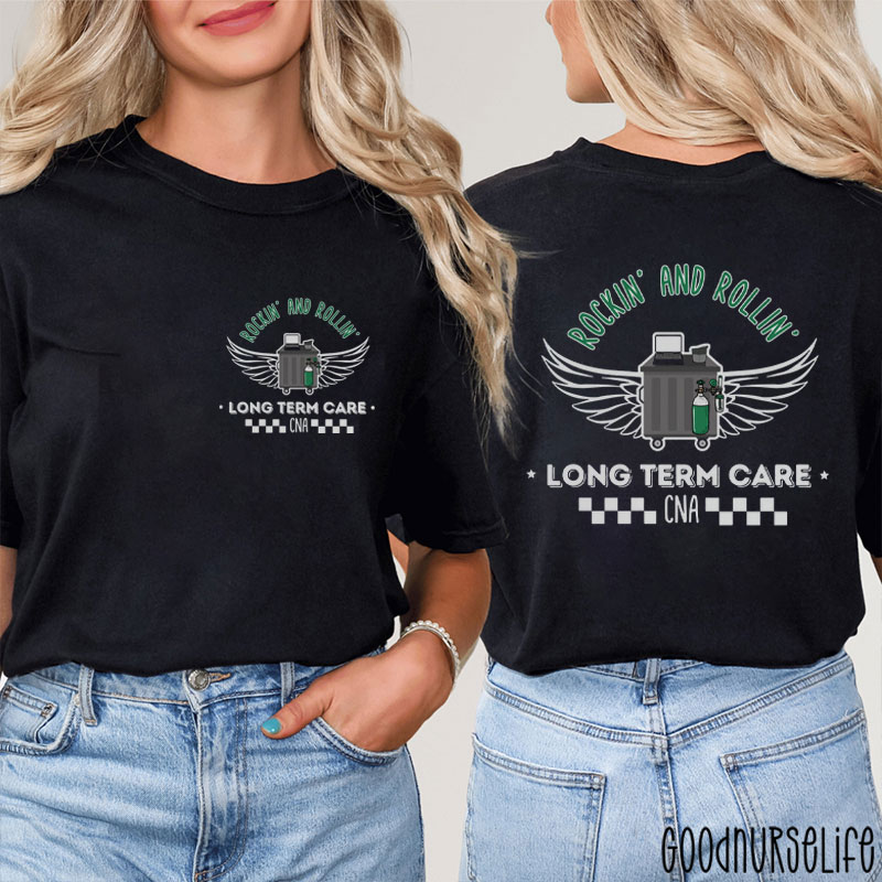 Funny Rock And Roll Nurse Long Term Care Nurse Two Sided T-Shirt