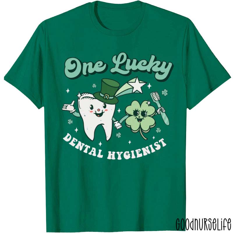 One Lucky Dental Hygienist T-Shirt