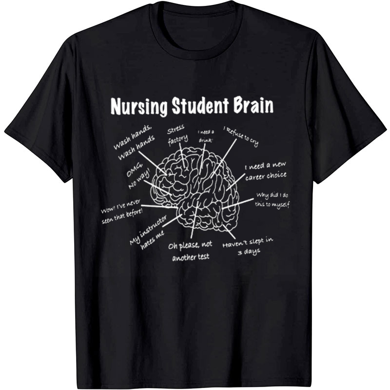 Nursing Student Brain Nurse T-Shirt