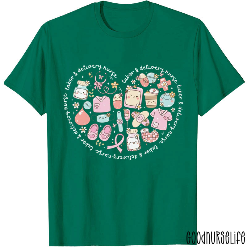 Labor And Delivery Nurse T-Shirt