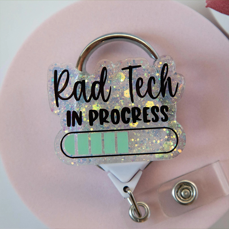 Rad Tech In Progress Badge Reel