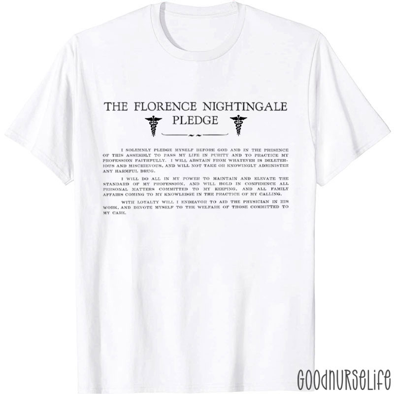 The Florence Nightingale Pledge Nurse T-Shirt