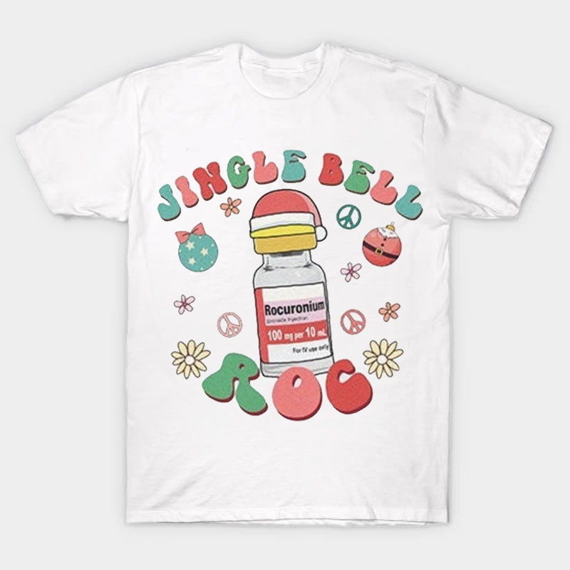 Jingle Bell Roc Nurse T-Shirt
