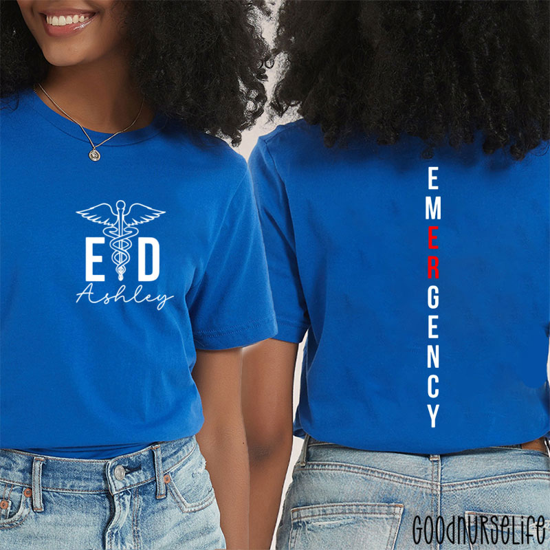 Personalized Name ER Emergency Department Nurse Two Sided T-Shirt