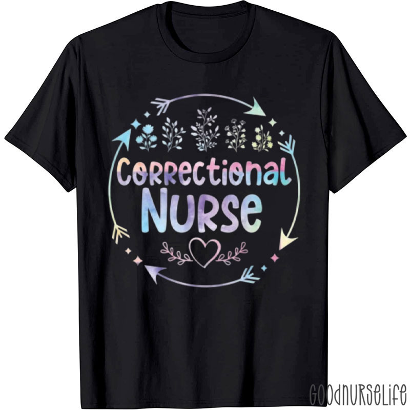 Funny Correctional Nurse T-Shirt