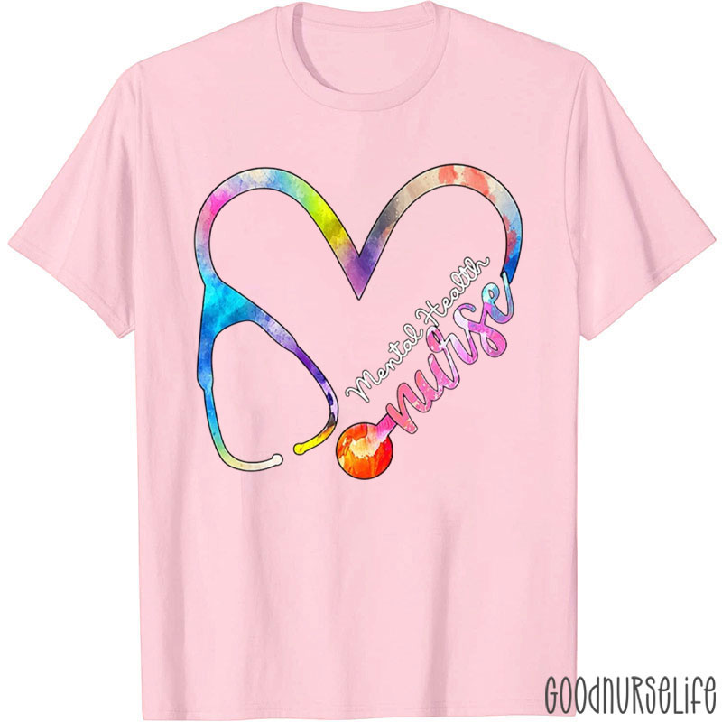 Mental Health Stethoscope Nurse T-Shirt