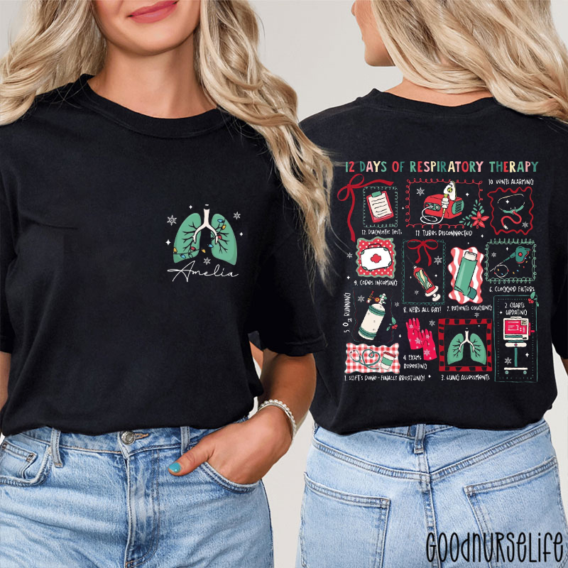 Personalized 12 Days Of Respiratory Therapy Two Sided T-Shirt