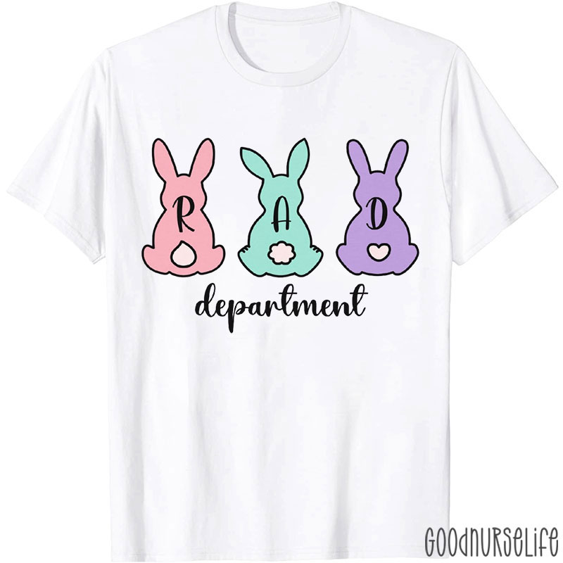 Easter Bunny RAD Department Nurse T-Shirt
