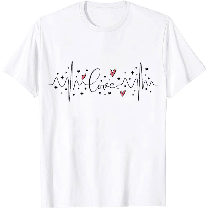 Love Heartbeat Nurse T-Shirt