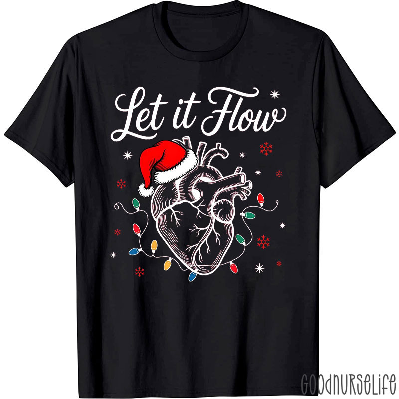 Let It Flow Santa Hat Heart With Lights Nurse T-Shirt