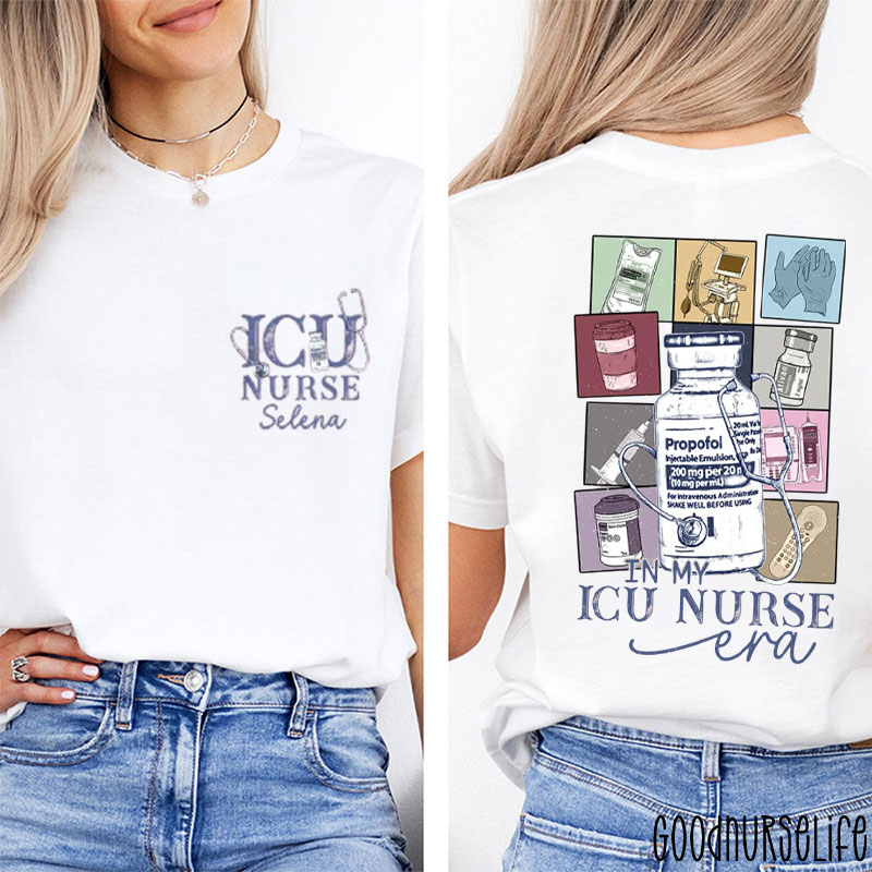 Personalized In My ICU Nurse Era Emergency Medicine Nurse Two Sided T-Shirt