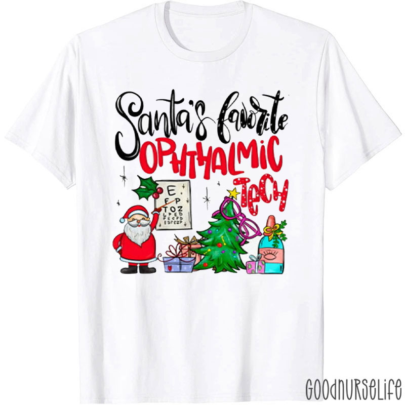 Santa's Favorite Ophthalmic Tech Festive Eye Care T-Shirt