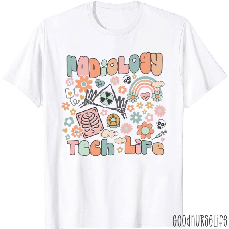 Radiology Tech Life Xray Tech T-Shirt