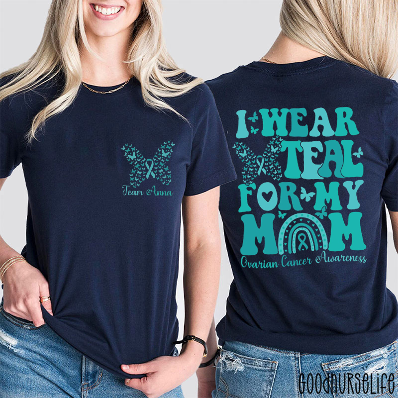 Personalized I Wear Teal For Cervical Survivors Two Sided T-Shirt