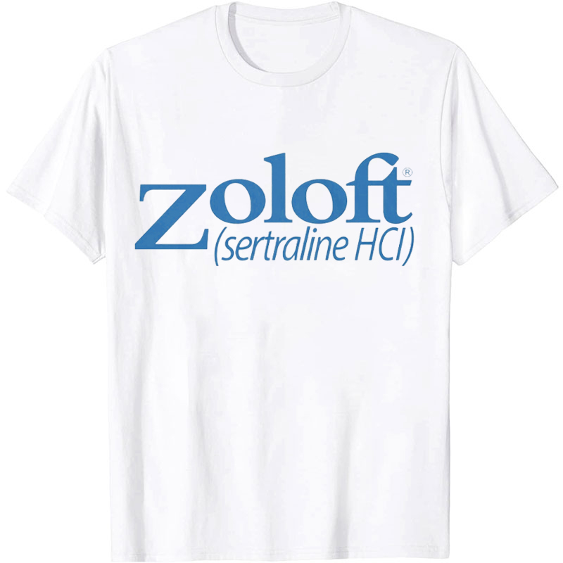 Zoloft Sertraline Hci Nurse T-Shirt