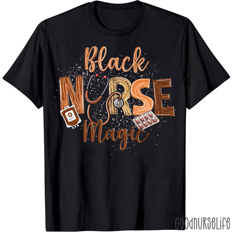 Black Nurse Magic Nurse T-shirt