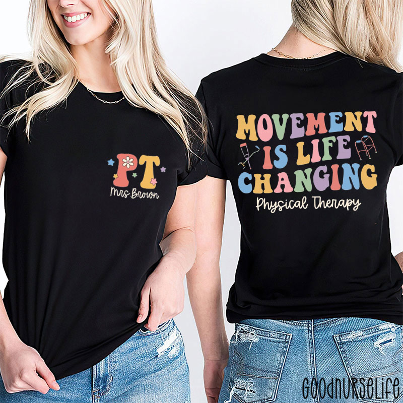 Personalized Movement Transforms Life Two Sided T-Shirt