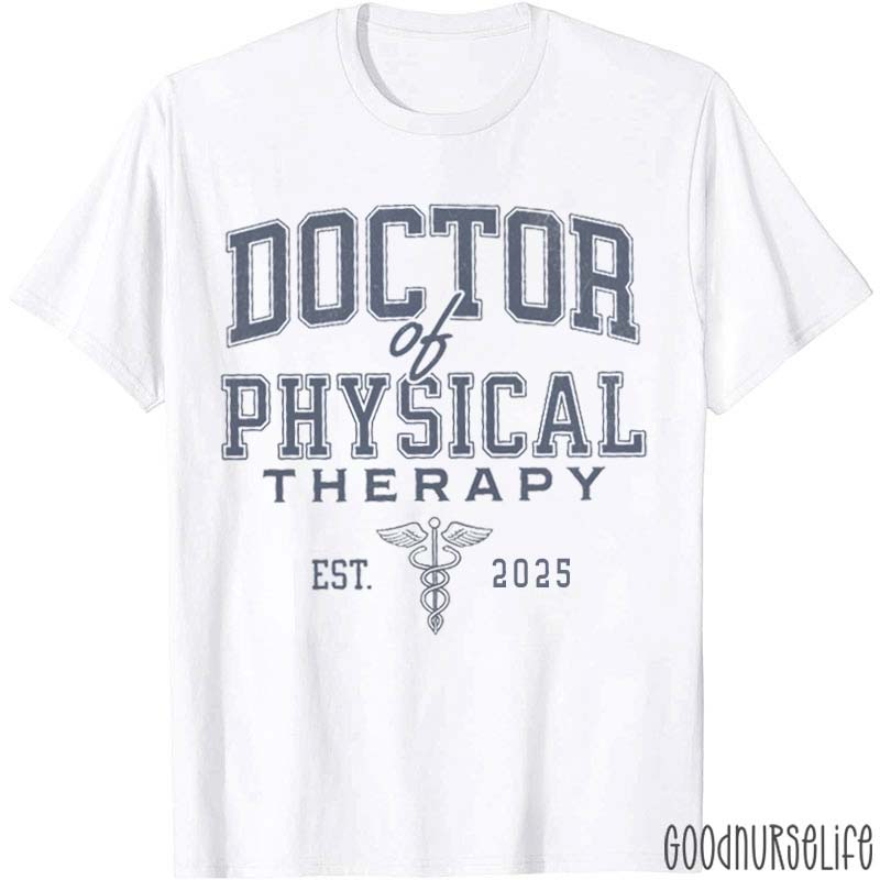 Personalized Doctor Of Physical Therapy T-Shirt
