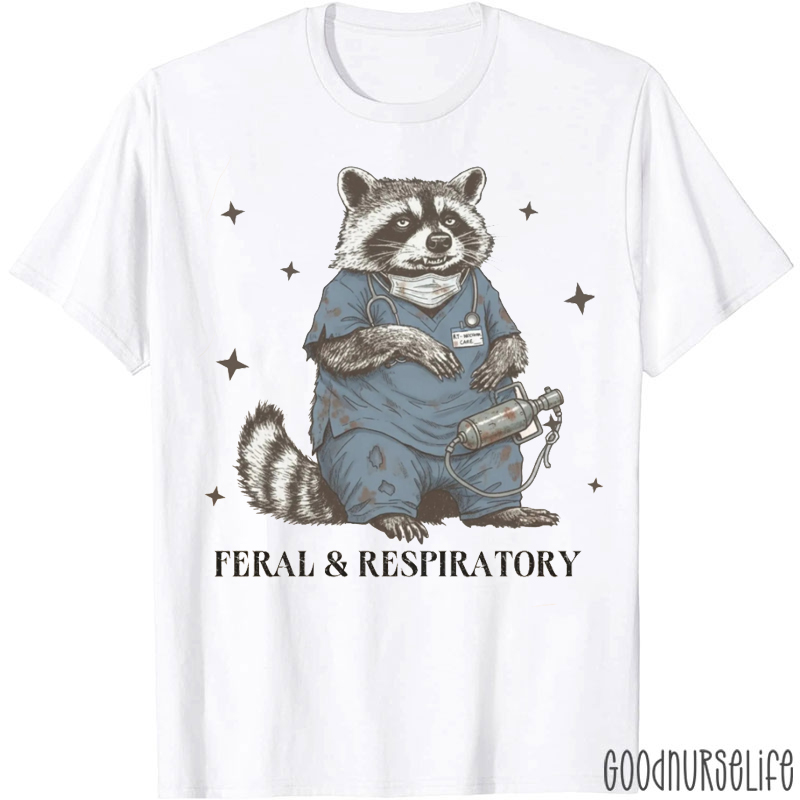 Feral And Respiratory T-shirt