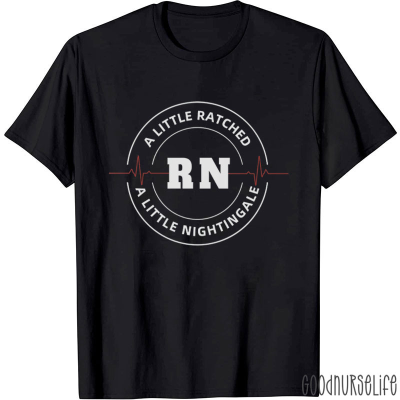 Funny Ratchet And Nightingale Nurse T-Shirt