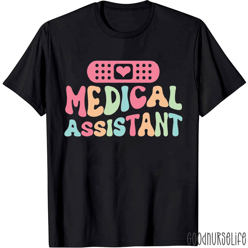Medical Assistant Love And Band-Aid T-Shirt