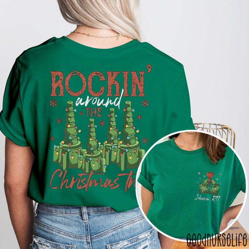 Personalized Rocking Around Christmas Tree Two Sided T-Shirt